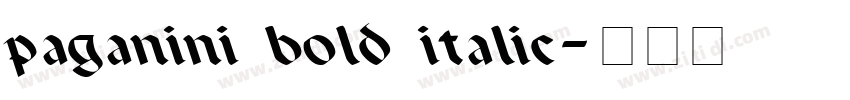 paganini bold italic字体转换